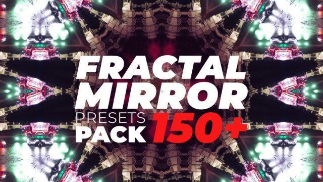 Photo of Fractal Mirror Presets – MotionArray 312710