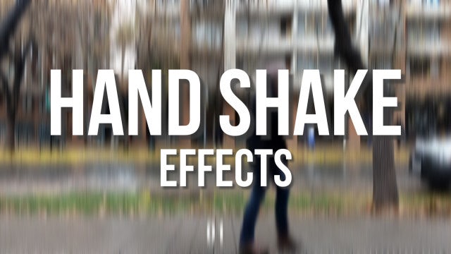 Photo of Hand Shake Effects – MotionArray 291395