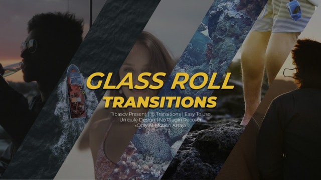 Photo of Glass Roll Transitions – MotionArray 297183