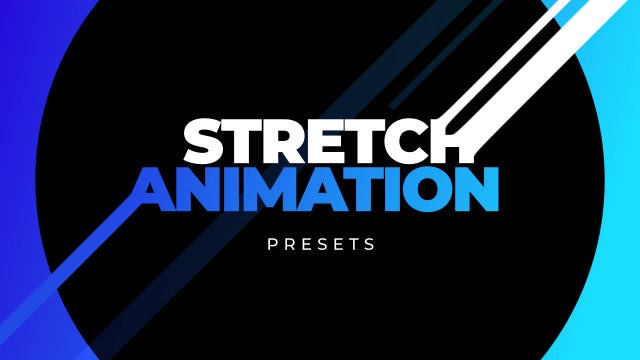 Photo of Stretch Animation Presets – MotionArray 354786
