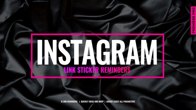 Photo of Instagram Link Sticker Reminders – MotionArray 1033007