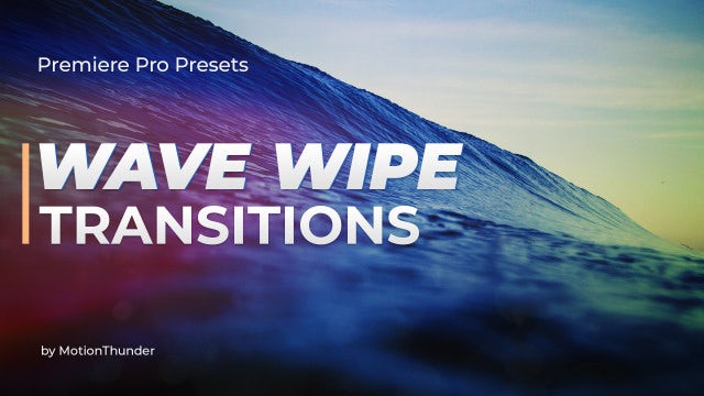 Photo of Wave Wipe Transitions – MotionArray 1092698