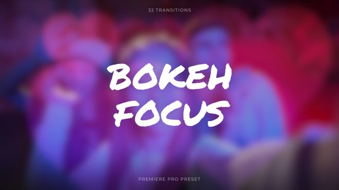 Photo of Bokeh Focus Transitions – MotionArray 1112602