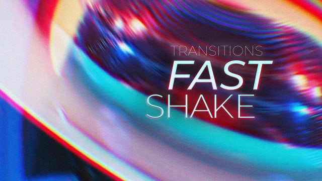 Photo of Fast Shake Transitions – Motionarray 1400244