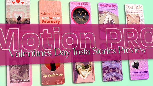 Photo of Valentine’s Day Insta Stories – Motionarray 1375666