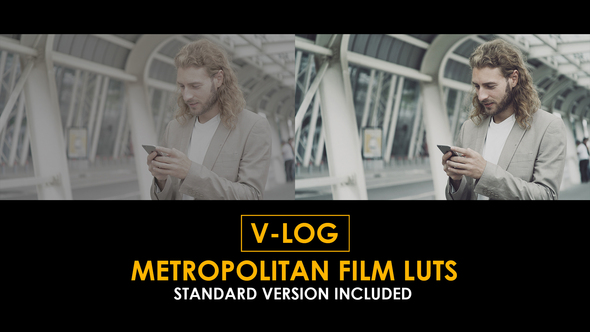 Photo of V-Log Metropolitan and Standard LUTs – Videohive 51362340