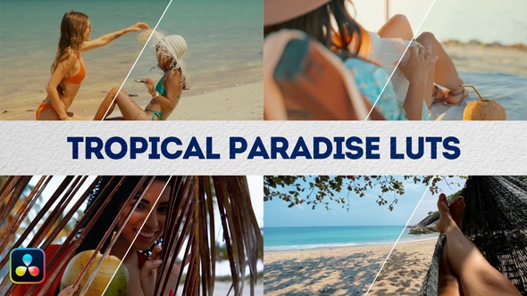 Photo of Tropical Paradise LUTs | DaVinci Resolve – Videohive 51548849