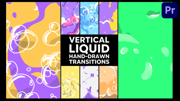 Photo of Vertical Liquid Hand Drawn Transitions | Premiere Pro MOGRT – Videohive 51665674