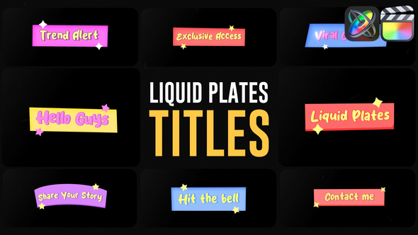 Photo of Liquid Plates Titles for FCPX – Videohive 53523205