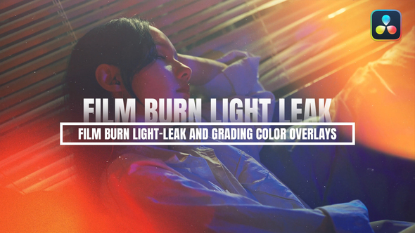 Photo of Film Brun Light Leak And Color Overlays For DaVinci Resolve – Videohive 54015549