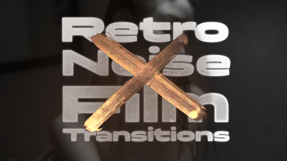 Photo of Retro Noise Film Transitions – Videohive 55043548