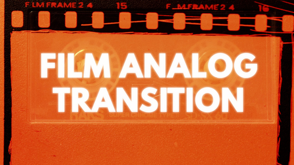 Photo of Analog Film Transition – Videohive 55817494