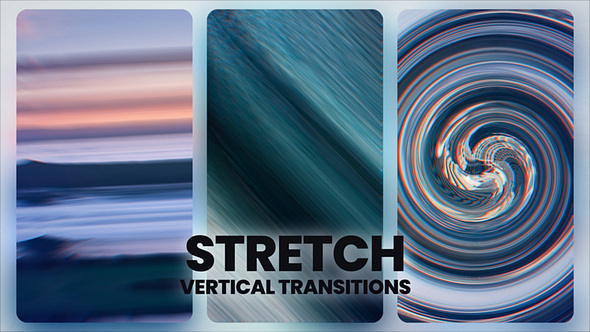 Photo of Stretch Vertical Transitions – Videohive 55920833