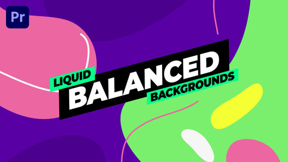 Photo of Liquid Balanced Backgrounds – Videohive 56334786