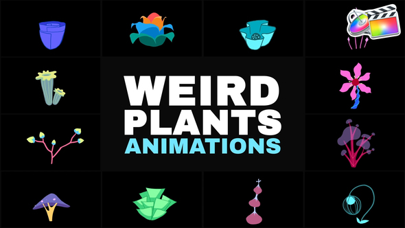 Photo of Weird Plants Animations | FCPX – Videohive 56702411