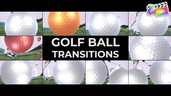 Photo of Golf Ball Transitions for FCPX – Videohive 57286607