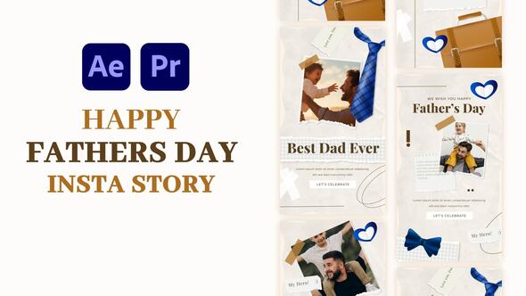 Photo of Fathers Day Instagram Story – Videohive 57914367