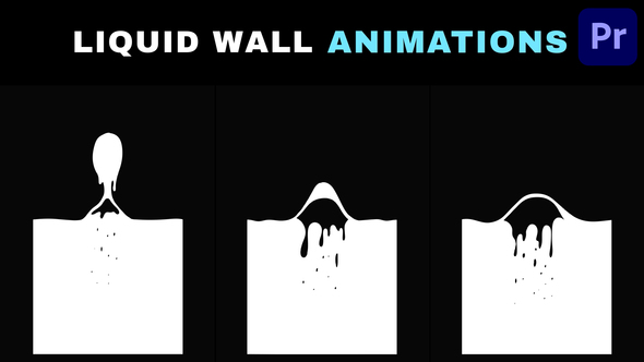 Photo of Liquid Wall Animations for Premiere Pro – Videohive 57910908