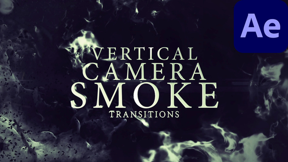 Photo of Vertical Camera Smoke Transitions – Videohive 57960735