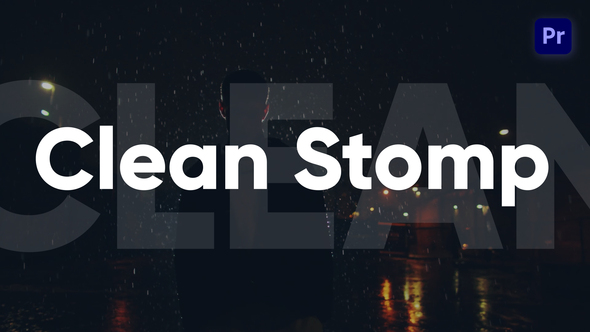 Photo of Clean Stomp Opener – Videohive 58387956