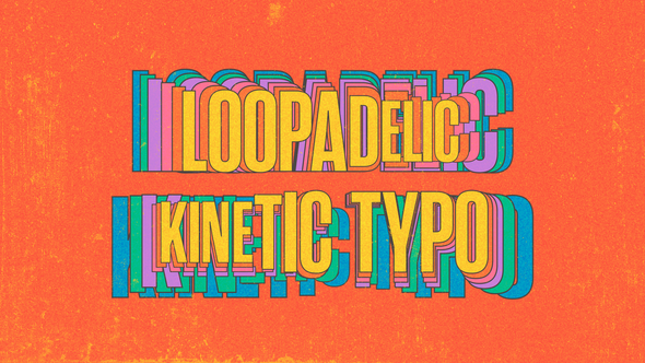 Photo of Loopadelic Kinetic Typo – Videohive 58627716