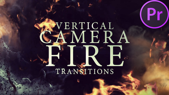 Photo of Vertical Camera Fire Transitions for Premiere Pro – Videohive 58713970