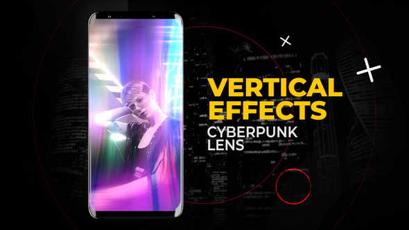 Photo of Vertical Cyberpunk Lens Effects – Videohive 58529225