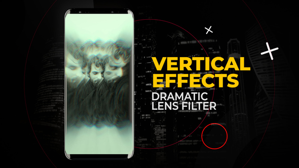 Photo of Vertical Dramatic Lens Filter Effects – Videohive 58344427