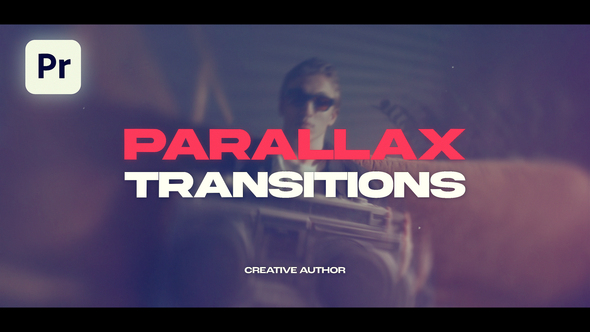 Photo of Parallax Transitions | Premiere Pro – Videohive 58808951