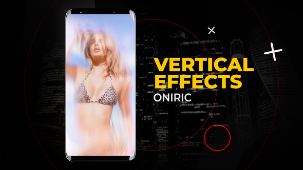 Photo of Vertical Oniric Effects | After Effects – Videohive 58781090