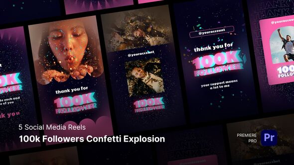 Photo of Reels – 100K Followes Confetti Explosion Premiere Pro Templates – Videohive 59459432