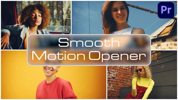 Photo of Smooth Motion Opener MOGRT – Videohive 59234357