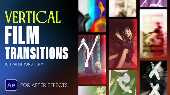 Photo of Vertical Film Transitions – Videohive 59483403