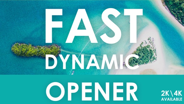 Photo of Fast Dynamic Opener – Videohive 20424655