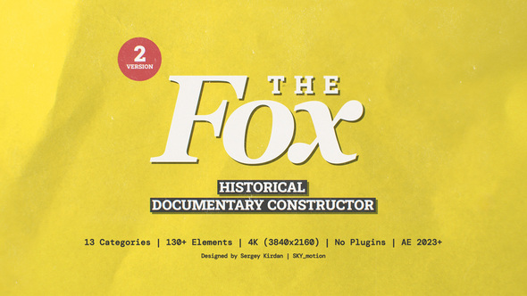 Photo of The Fox | Historical Documentary Constructor – Videohive 55222849