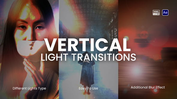 Photo of Vertical Light Transitions – Videohive 58692294