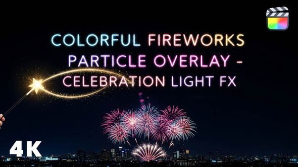 Photo of Colorful Fireworks Overlay Pack – Celebration Light FX + Color Filters For FCPX – Videohive 60708077