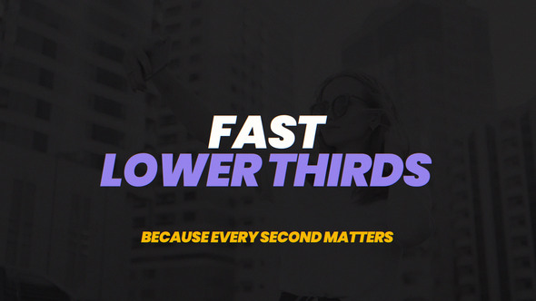 Photo of Fast Lower Thirds – Videohive 60822808
