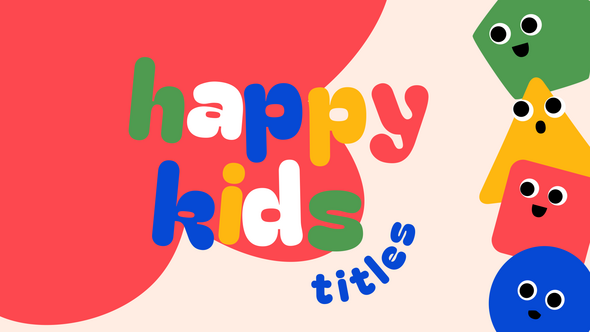 Photo of Happy Kids Titles – Videohive 60788980