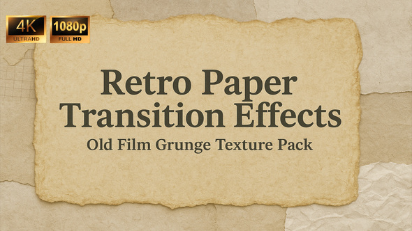Photo of Retro Paper Transition Effects – Old Film Grunge & Texture Pack – Videohive 60805638