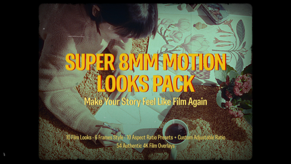 Photo of Super 8mm Motion Looks Pack – Videohive 60630618