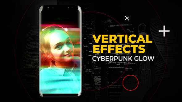 Photo of Vertical Cyberpunk Glow Effects – Videohive 60706846
