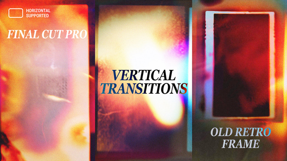 Photo of Vertical Old Retro Frame Transitions | Final Cut Pro – Videohive 60857414