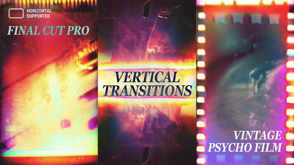 Photo of Vertical Vintage Psycho Film Transitions | Final Cut Pro – Videohive 60857480