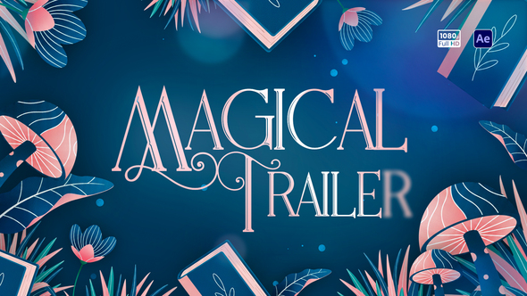 Photo of Magical Trailer – Videohive 61562232
