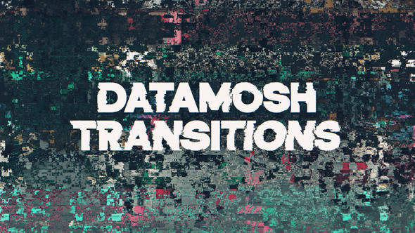 Photo of Datamosh Glitch Transitions – Videohive 61976526