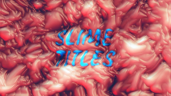 Photo of Flowing Slime Titles – Videohive 61896975