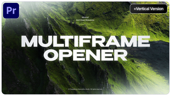 Photo of Multiframe Opener For Premiere Pro – Videohive 61575171