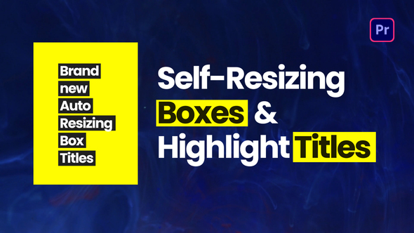Photo of Self-Resizing Boxes & Highlight Titles I Premiere Pro – Videohive 59997385