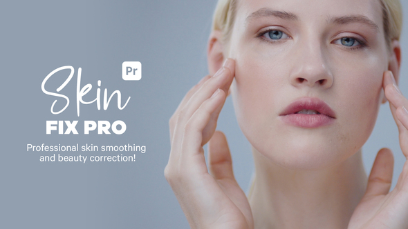Photo of Skin Fix Pro | Professional Skin Retouching for Premiere Pro – Videohive 59048486